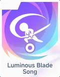Luminous Blade Song